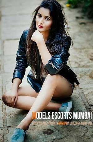   Mumbai Models Escorts